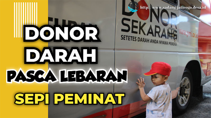 PASCA LIBUR LEBARAN, DONOR DARAH PEMDES SADANG SEPI PEMINAT